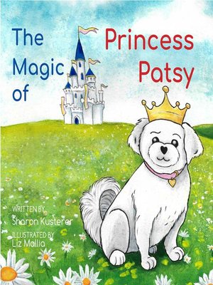 cover image of The Magic of Princess Patsy